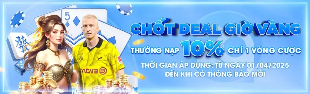 chốt deal giờ vàng